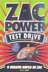 Zac Power - O Desafio Duplo de Zac (Test Drive #13)