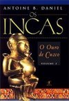 Incas, Os, V.2 - O Ouro de Cuzco