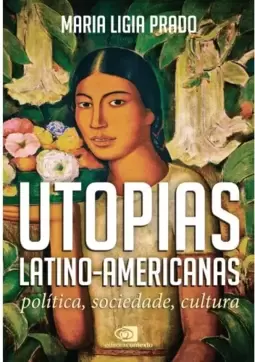 Utopias Latino-americanas