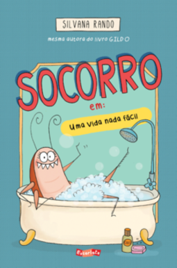 Socorro em: uma vida nada fácil