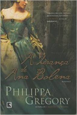 A HeranÇa De Ana Bolena