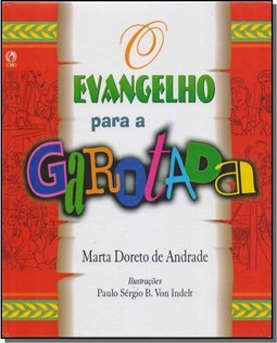 Evangelho Para A Garotada, O