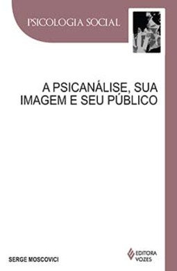 A psicanálise, sua imagem e seu público