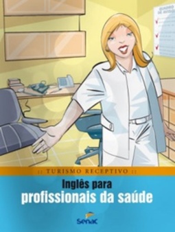 Inglês para Profissionais da Saúde (Turismo Receptivo)