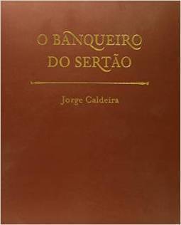 O Banqueiro do Sertão