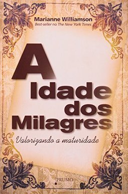 A Idade dos Milagres