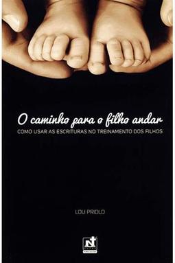 O Caminho Para o Filho Andar