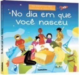 No Dia em Que Você Nasceu