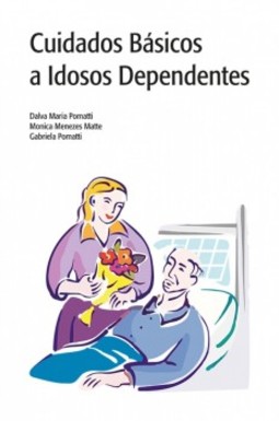 Cuidados básicos a idosos dependentes