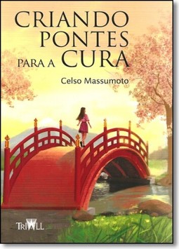 Criando Pontes Para a Cura