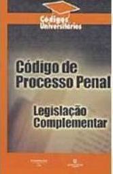 Código Processo Penal: Legislação Complementar