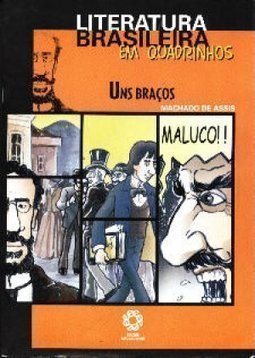 Braços, Uns