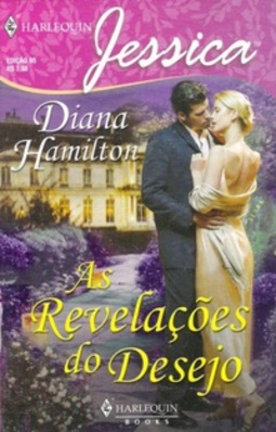 As Revelações do Desejo (Harlequin Jessica #85)