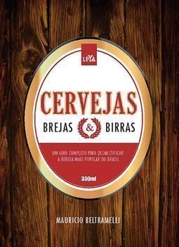 CERVEJAS, BREJAS E BIRRAS