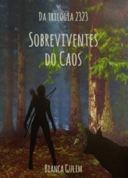 Sobreviventes do Caos (Da trilogia 2323)