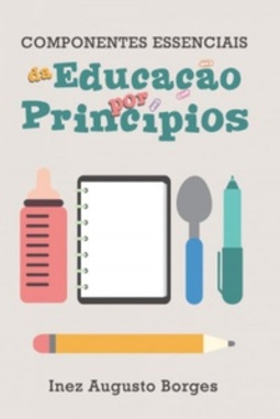 Componentes Essenciais da Educação por Princípios