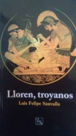Lloren, troyanos