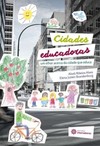 Cidades educadoras: um olhar acerca da cidade que educa