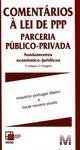 Comentários a Lei de PPP: Parceria Público-Privada