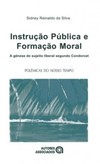 Instrução pública e formação moral: a gênese do sujeito liberal segundo Condorcet