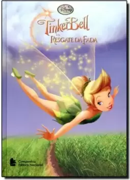 Tinker Bell E O Resgate Das Fadas