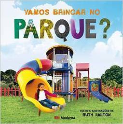 VAMOS BRINCAR NO PARQUE?