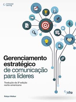 Gerenciamento estratégico de comunicação para líderes