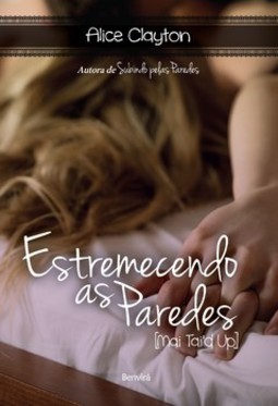 Estremecendo as paredes