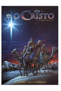 O Cristo - O Nascimento - Volume 1
