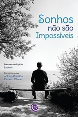 Sonhos não são impossíveis