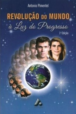 Revolução do Mundo À Luz do Progresso