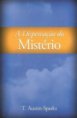 A Dispensação do Mistério