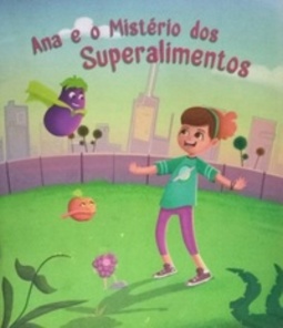 Ana e o Mistério dos Superalimentos
