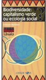Biodiversidade - Capitalismo Verde A Ecologia Social