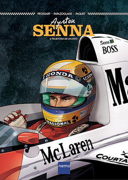 Ayrton Senna: A trajetória de um mito