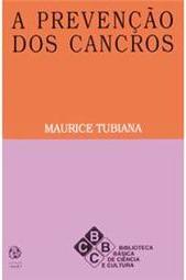 A Prevenção dos Cancros