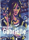 Mon amie Gabrielle