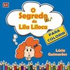 O Segredo de Lila Liloca - Para Colorir