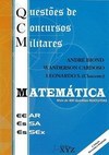 QCM QUESTOES DE CONCURSOS MILITARES - MATEMATICA COM RESOLUCAO EEAR, ESSA, ESSEX