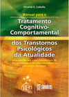 Manual para o Tratatamento Cognitivo-Comportamental dos Transtornos da Atualidade