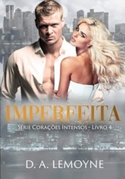 Imperfeita: O Segredo de Isabela (Série Corações Intensos #4)