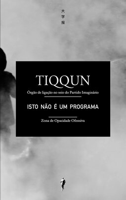Isto não é um programa: órgão de ligação no seio do partido imaginário