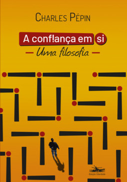 A confiança em si: uma filosofia