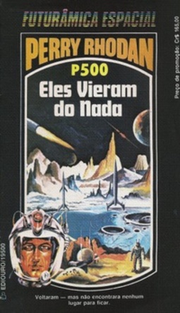 Eles Vieram do Nada (Perry Rhodan #500)