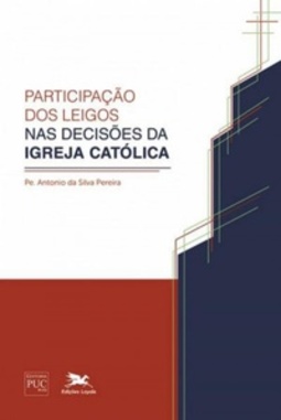 Participação dos Leigos nas Decisões da Igreja Católica