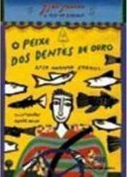 O Peixe dos Dentes de Ouro