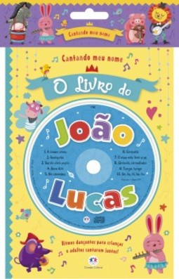 Cantando meu nome: O livro do João Lucas