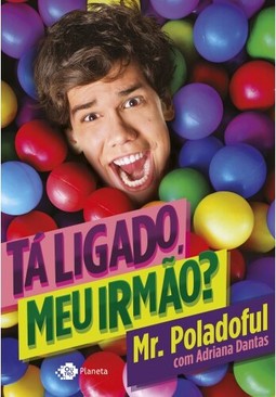 Tá ligado, meu irmão ?