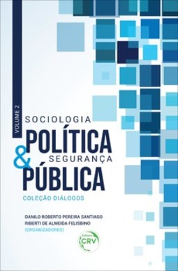Sociologia política & segurança pública