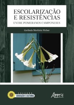 Escolarização e resistências entre pomeranos camponeses